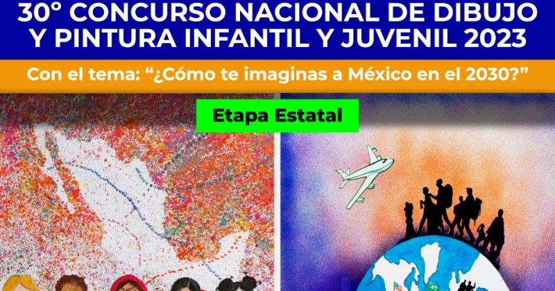 Invita Gobierno de Morelos a niñas, niños, adolescentes y jóvenes a participar en el 30° Concurso Nacional de Dibujo y Pintura Infantil y Juvenil 2023