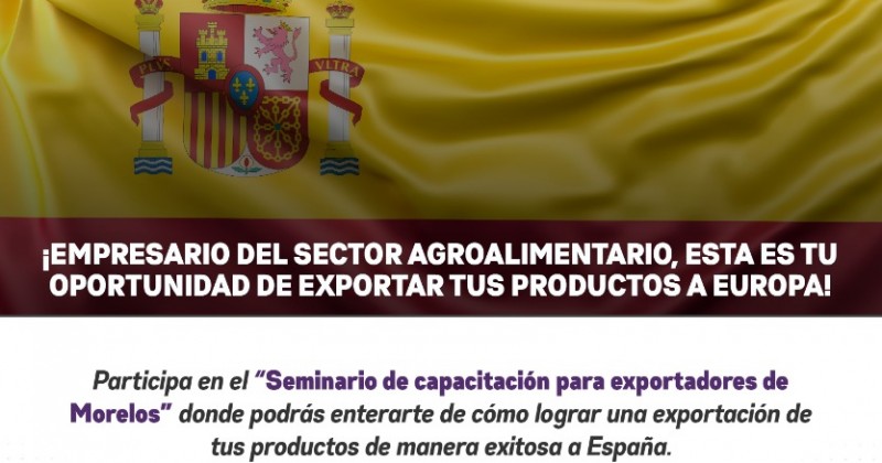 Invita SDEyT a empresarios a seminario virtual &quot;Capacitación para exportadores de Morelos&quot;