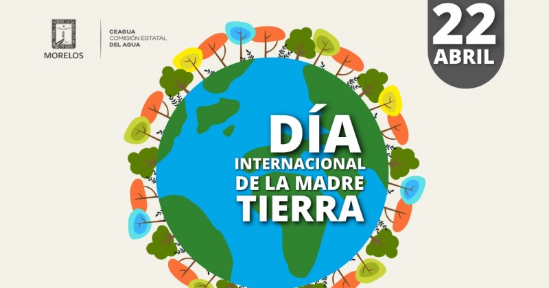Se suma Ceagua al Día Internacional de la Madre Tierra 2021