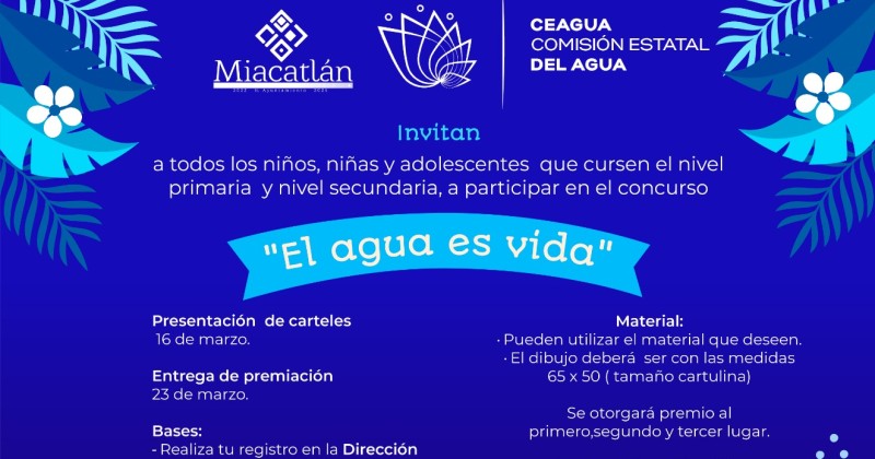 Lanza Ceagua y municipio de Miacatlán concurso de cartel sobre cuidado del agua
