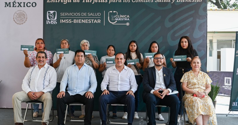 Preside Cuauhtémoc Blanco entrega de tarjetas a Comités de Salud y Bienestar del programa “la Clínica es Nuestra”