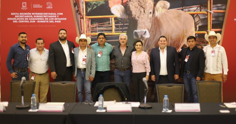 Morelos, sede de la Sexta Reunión Intersecretarial del sector ganadero de la Región Centro del País