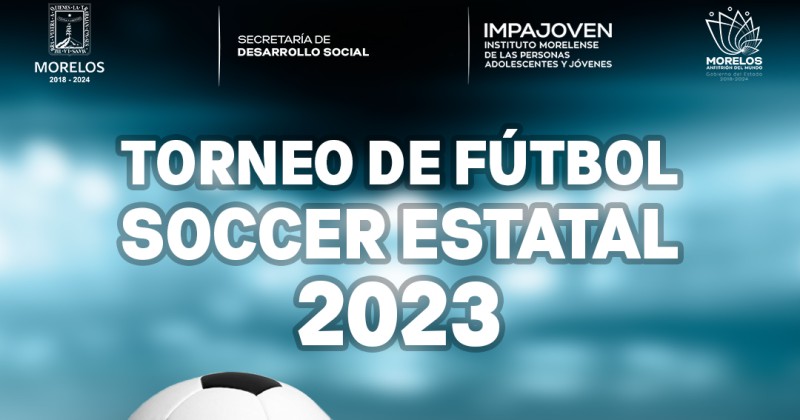 Publica Impajoven reglas de operación y anuncia apertura de la plataforma de registro del Programa de Torneo de Fútbol Soccer Estatal 2023