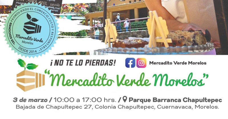 Habrá Mercadito Verde Morelos este domingo en el Parque Barranca Chapultepec