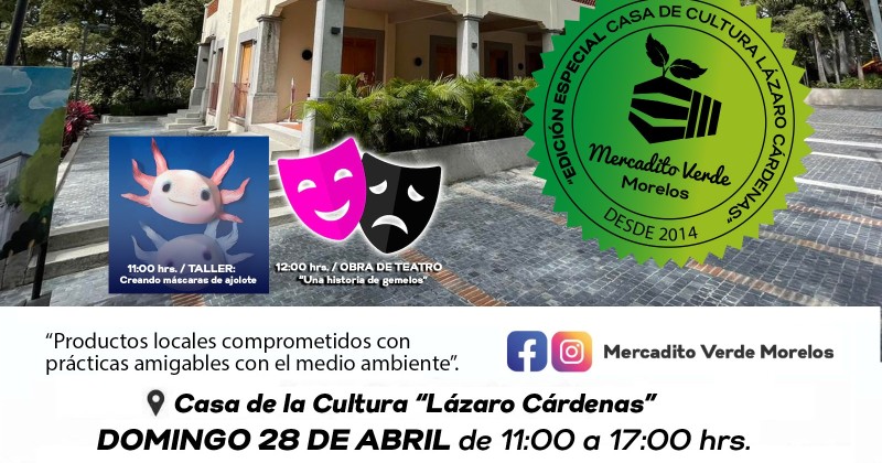 Celebrarán a la niñez morelense con edición especial del Mercadito Verde Morelos