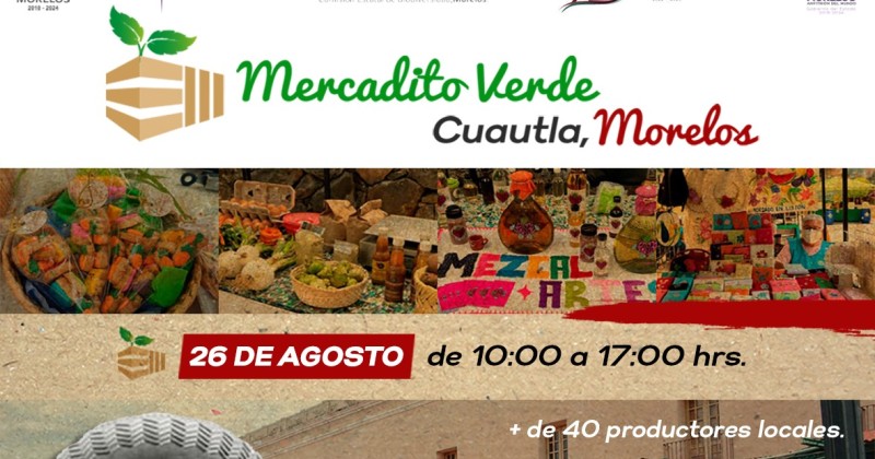 Invitan a disfrutar del Mercadito Verde Morelos en Cuautla