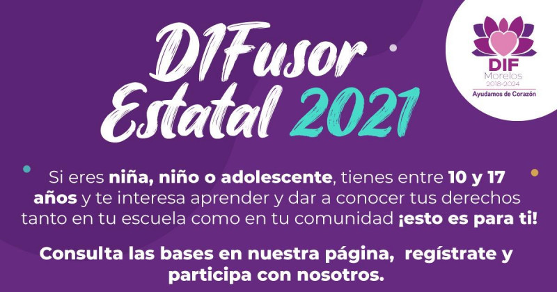 Convoca DIF Morelos a niñas, niños y adolescentes a ser el Difusor 2021