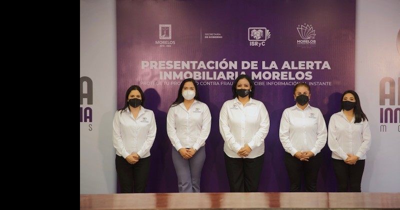 Ponen en marcha la alerta inmobiliaria Morelos para proteger propiedades contra fraudes 