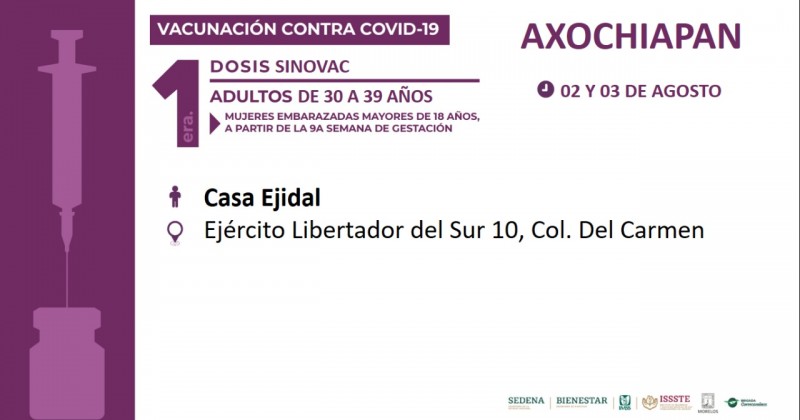 Llaman a población de 30 a 39 años de Tepalcingo, Zacatepec y Axochiapan a vacunarse contra COVID-19