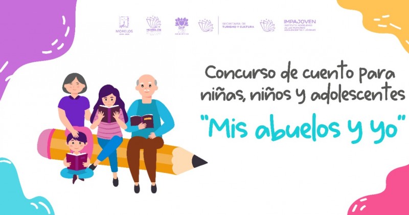 Invitan DIF Morelos, STyC e Impajoven a participar en el concurso de cuento “Mis abuelos y yo”