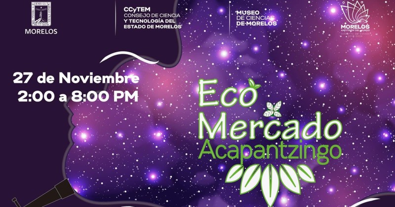 Presenta CCyTEM tercera edición del “Eco mercado” en Morelos