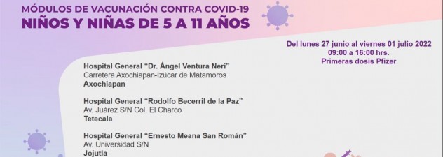 Arranca en Morelos vacunación contra COVID-19 a menores de 5 a 11 años de edad