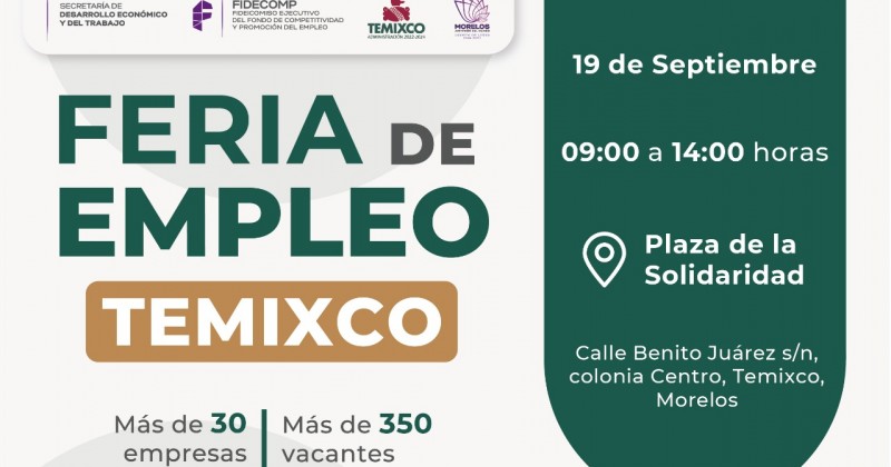 Colabora SNE Morelos y Fidecomp para realizar primera &quot;Feria de Empleo Temixco 2022&quot;