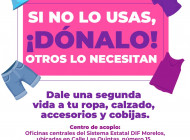 Invita DIF Morelos a donar ropa para los más vulnerables | MORELOS