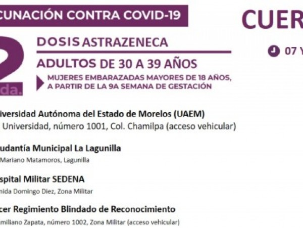 Personas de 30 a 39 años de Cuernavaca completarán esquema de vacunación  contra COVID-19 | MORELOS